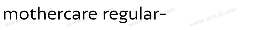 mothercare regular字体转换